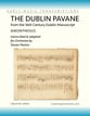 DUBLIN PAVANE, THE for Band Orchestra sheet music cover
